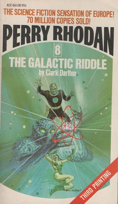 Perry Rhodan #8 The Galactic Riddle