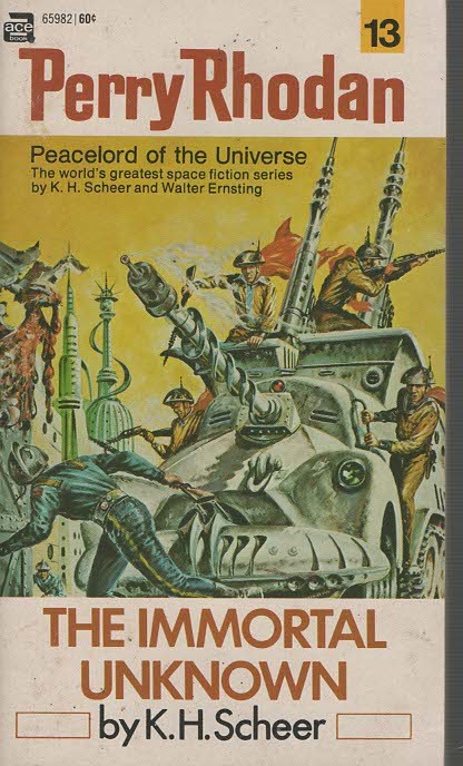 Perry Rhodan #13 The Immortal Unknown