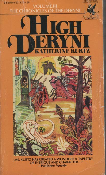 High Deryni. (Volume III Of The Chronicles Of The Deryni)
