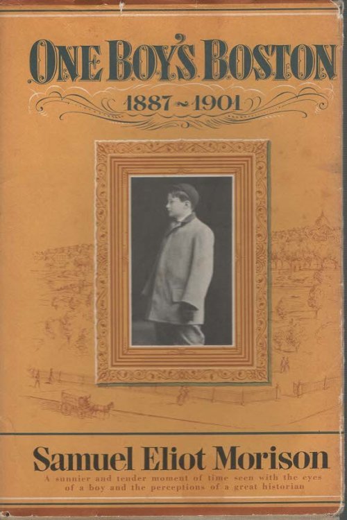 One Boy's Boston 1887-1901