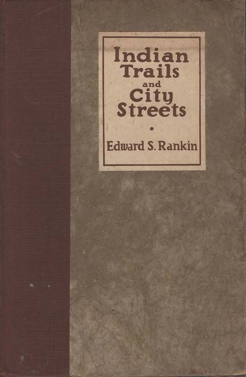 Indian Trails and City Streets