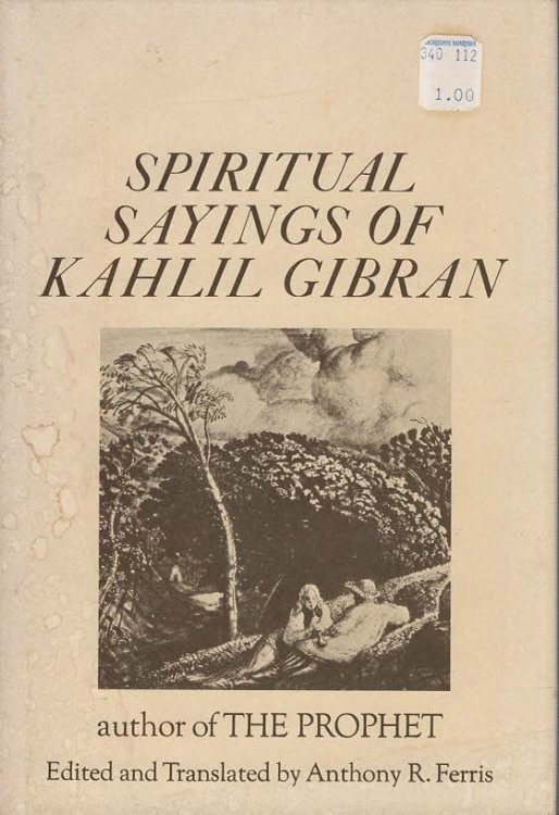 Spirtual Sayings of Kahlil Gibran