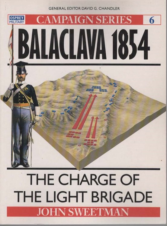 Balaclava 1854. The Charge Of The Light Brigade (Osprey Campaign 6)