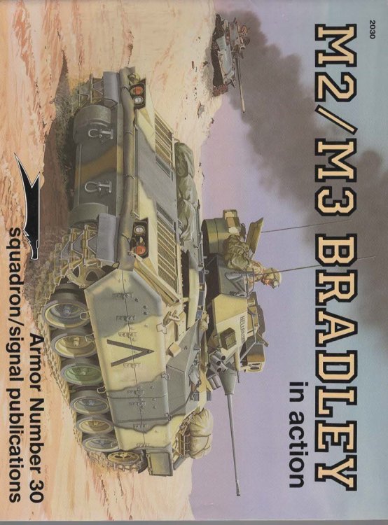 M2/M3 BRADLEY IN ACTION (ARMOR, NO 30)