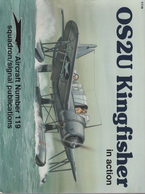 OS2U Kingfisher In Action. Squadron/Signal Publications Aircraft No. 119