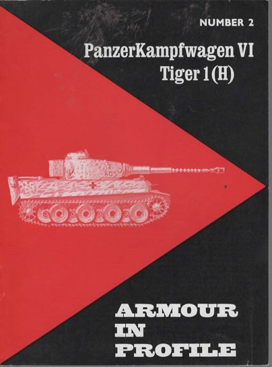 Armour In Profile Number 2 PanzerKampfwagen VI Tiger 1 (H)