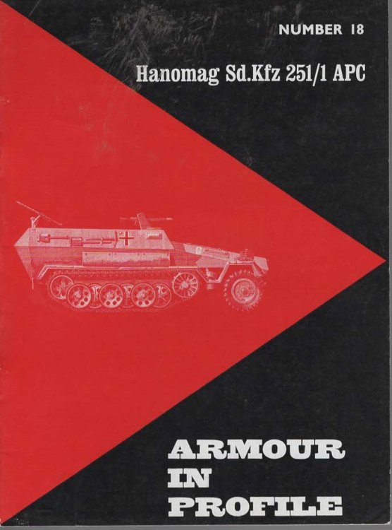 Armour In Profile Number 18 Hanomag Sd.Kfz/1 APC