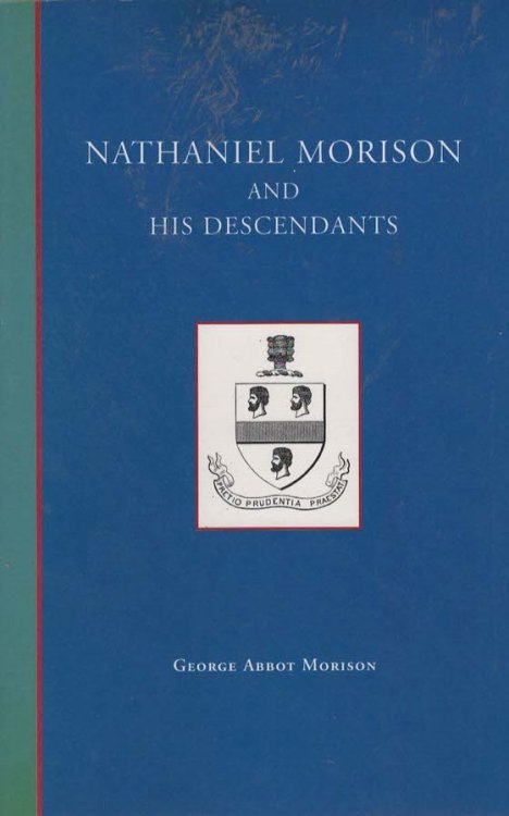 Nathaniel Morison and His Descendatnts