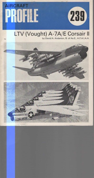 LTV (Vought) A-7A/E Corsair II (Aircraft Profile 239)