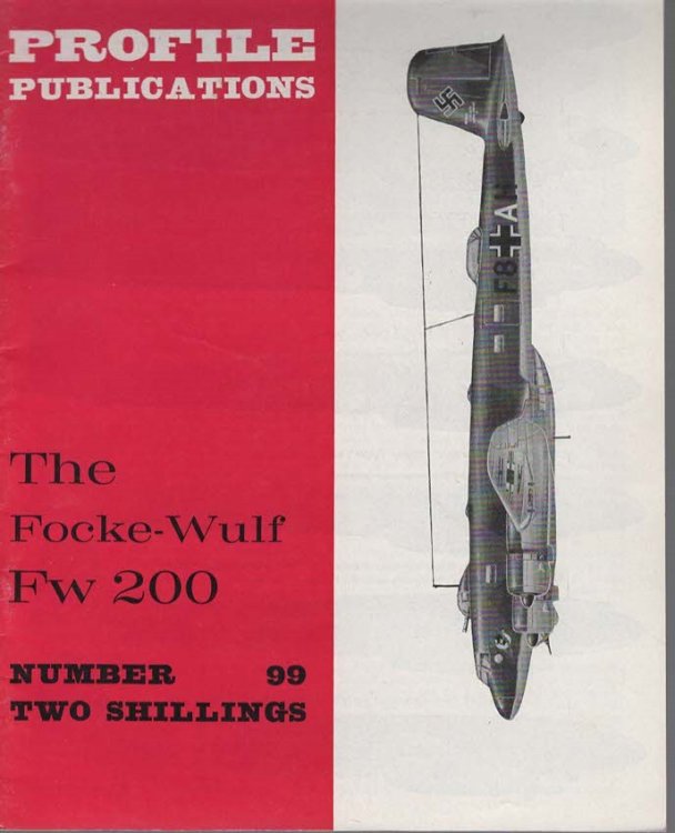 The Focke- Wulf Fw200 (Profile Publications No. 99 Two Shillings)