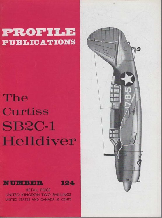 The Curtiss SB2C-1 Helldiver (Profile Publications No. 124)