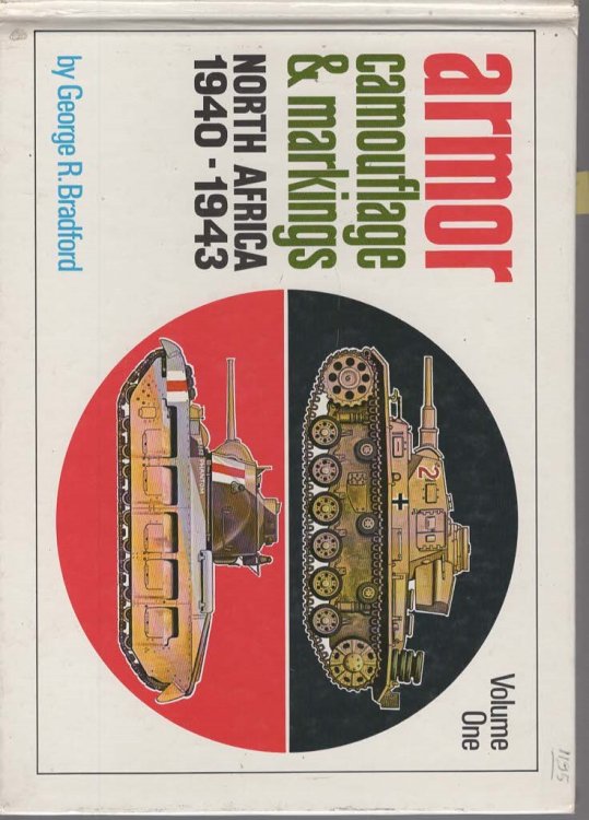 Armour Camouflage and Markings, North Africa, 1940-1943. Vol. one