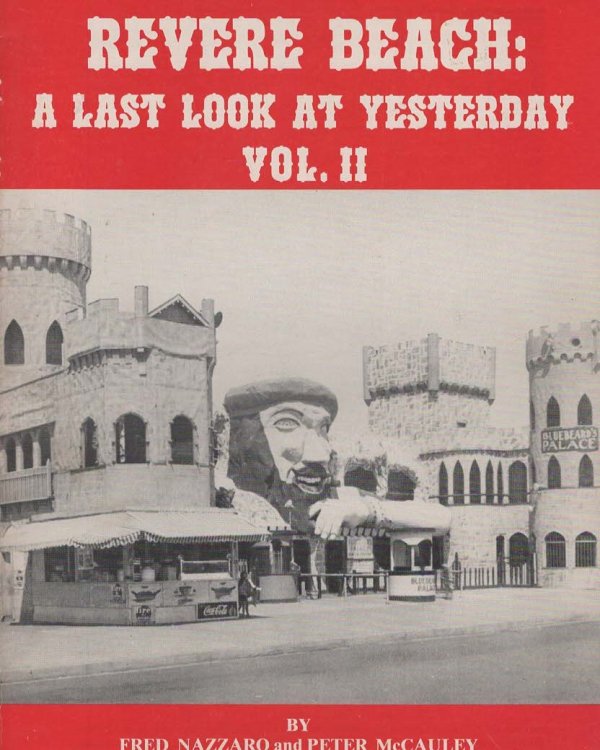 Revere Beach: A Last Look at Yesterday Vol. II