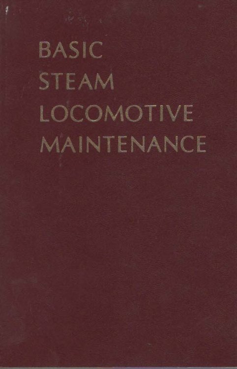Basic Steam Locomotive Maintenance