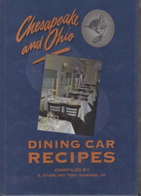 CHESAPEAKE AND OHIO DINING CAR RECIPES
