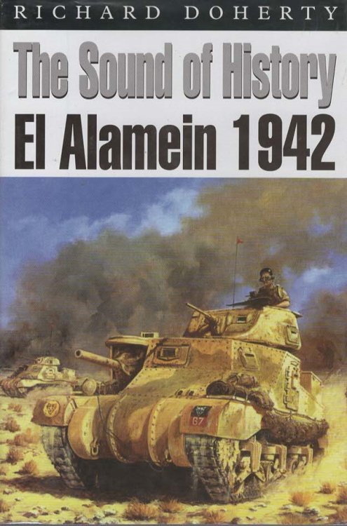 THE SOUND OF HISTORY El Alamein 1942
