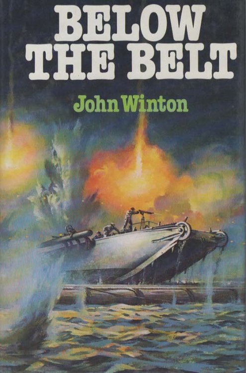 BELOW THE BELT Novelty, Subterfuge, and Surprise in Naval Warfare
