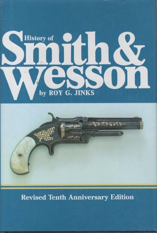 HISTORY OF SMITH & WESSON