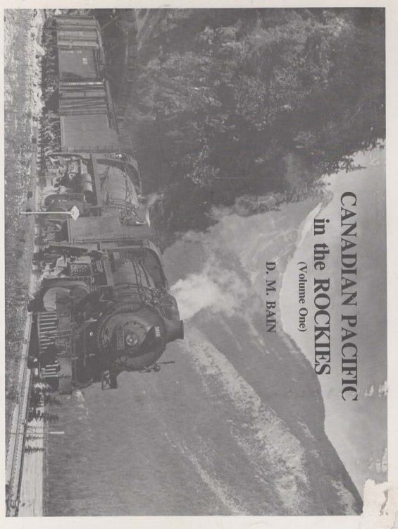 CANADIAN PACIFIC IN THE ROCKIES VOLUME 1