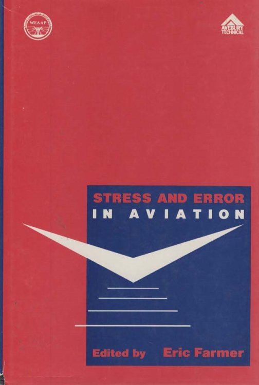 STRESS AND ERROR IN AVIATION