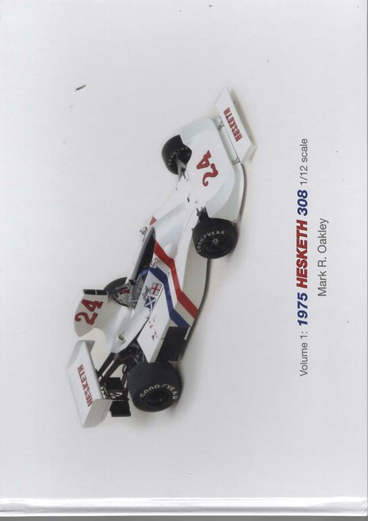 Volume 1: 1975 Hesketh 308 1/12 scale (MRO F1 Engineering)