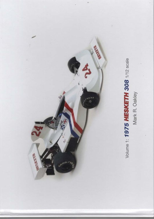 Volume 1: 1975 Hesketh 308 1/12 scale (MRO F1 Engineering)