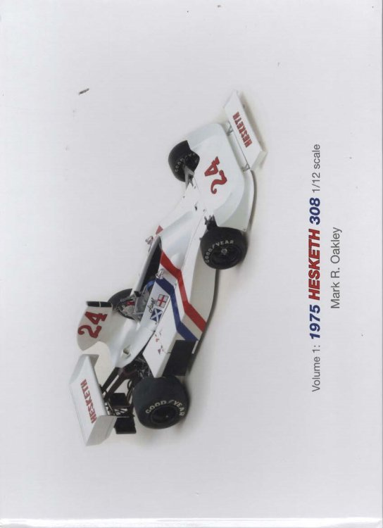 Volume 1: 1975 Hesketh 308 1/12 scale (MRO F1 Engineering)