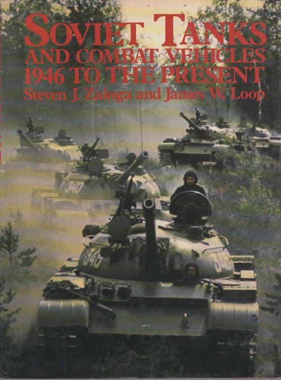SOVIET TANKS AND COMBAT VEHICLES 1946 to the Present