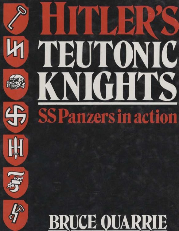 Hitler's Teutonic Knights SS Panzers in action