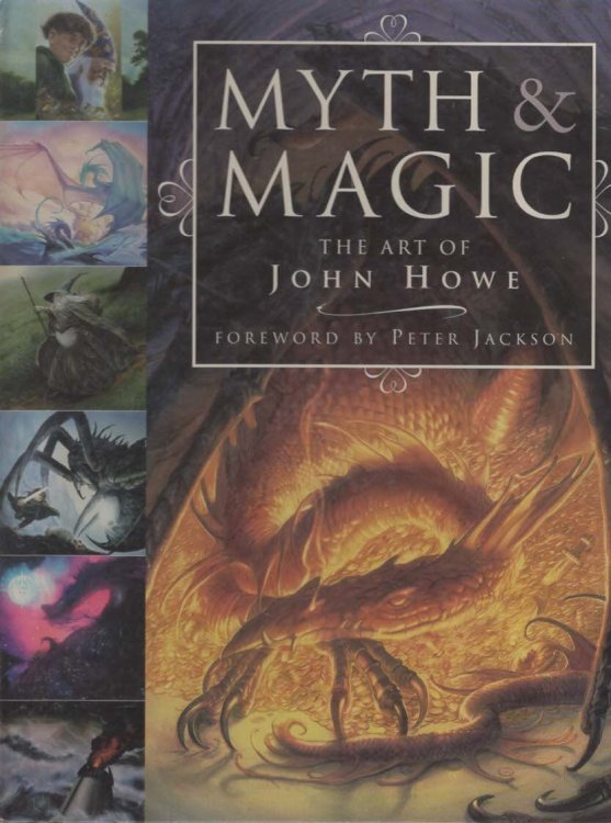 MYTH & MAGIC The Art of John Howe