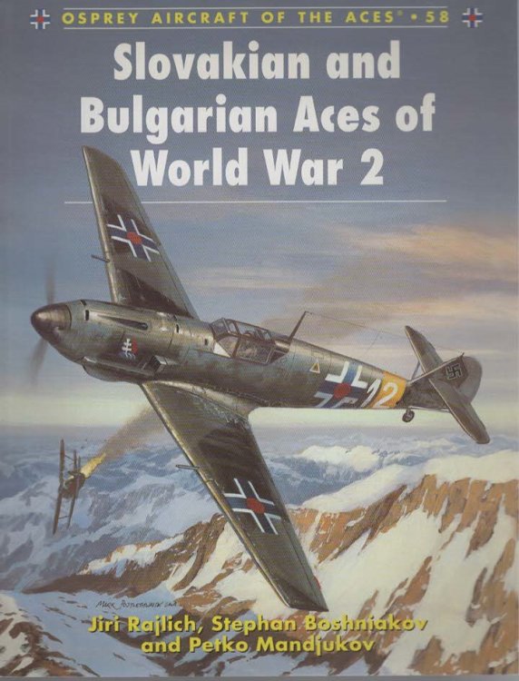 SLOVAKIAN AND BULGARIAN ACES OF WORLD WAR 2