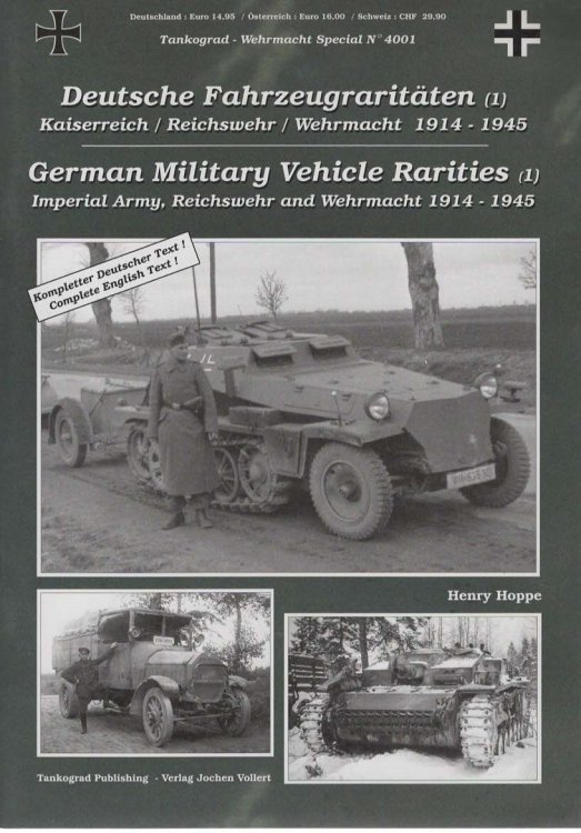 Deutsche Fahrzeugraritaten (1) Kaiserreich/ Reichswehr / Wehemacht 1914-1945