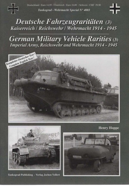 Deutsche Fahrzeugraritaten (3) Kaiserreich/ Reichswehr / Wehemacht 1914-1945