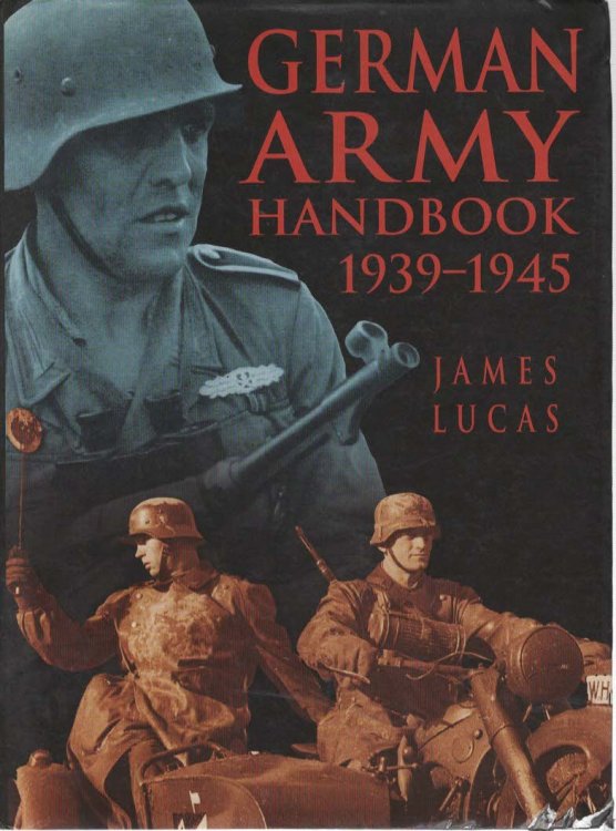 THE GERMAN ARMY HANDBOOK, 1939-1945