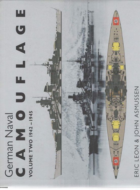 GERMAN NAVAL CAMOUFLAGE Volume Two: 1942-1945