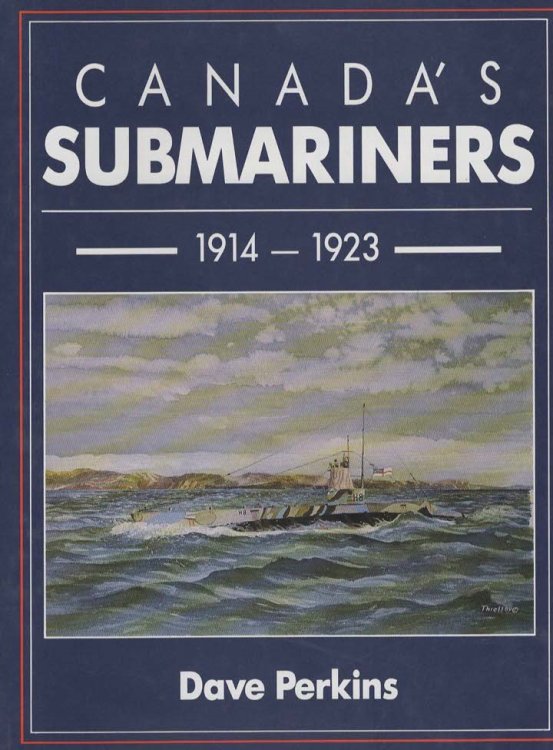 CANADA'S SUBMARINERS, 1914-1923
