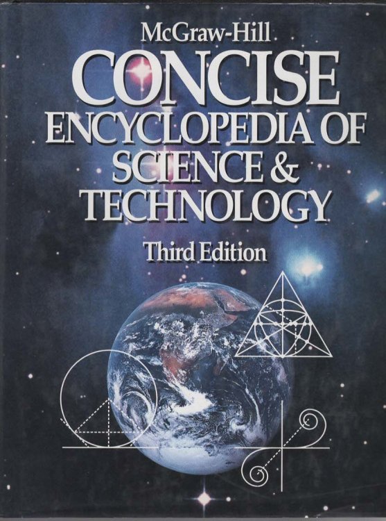 MCGRAW-HILL CONCISE ENCYCLOPEDIA OF SCIENCE AND TECHNOLOGY