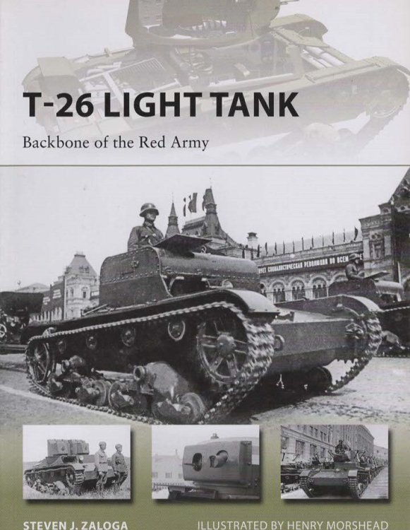 T-26 LIGHT TANK Backbone of the Red Army