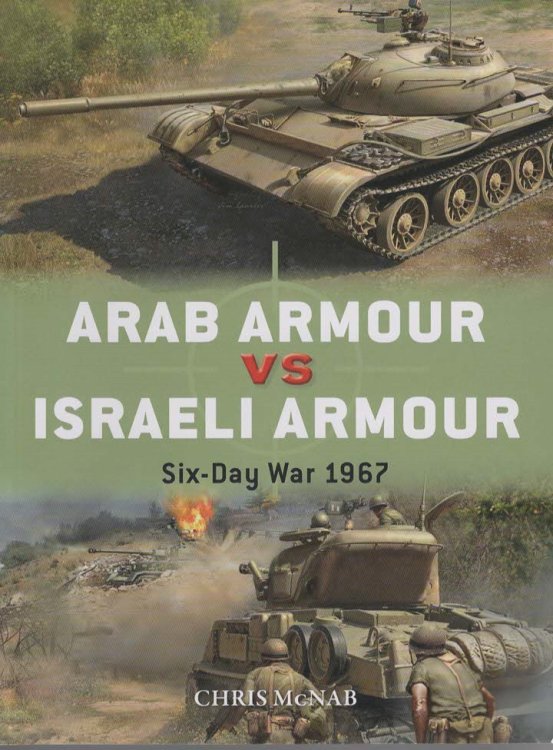 ARAB ARMOUR VS ISRAELI ARMOUR Six-Day War 1967