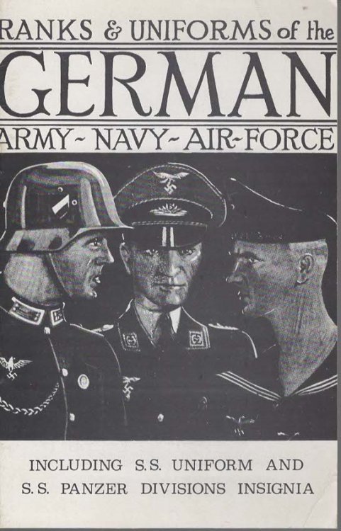 Ranks & Uniforms of the German Army, Navy, Air-Force