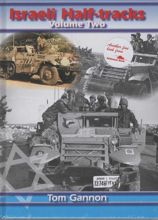 Israeli Half-Tracks Volume Two.