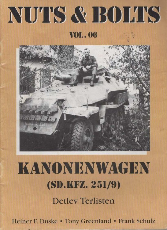 Nuts and Bolts Vol. 6 Kanonenwagen (SD.KFZ. 251/9)