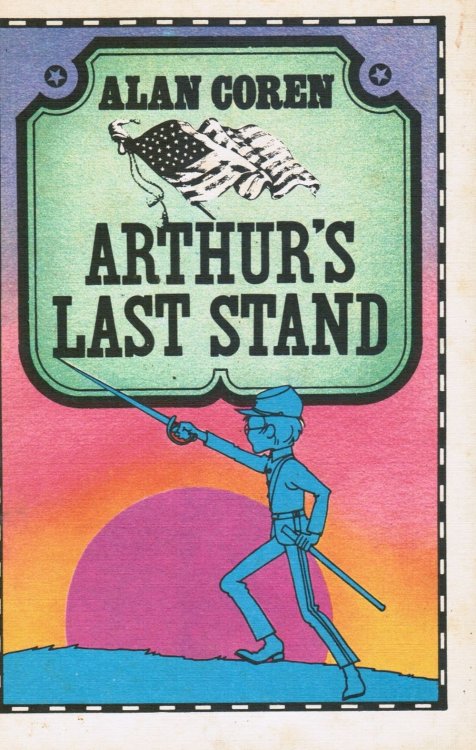 Arthur's Last Stand Weekly Reader Book