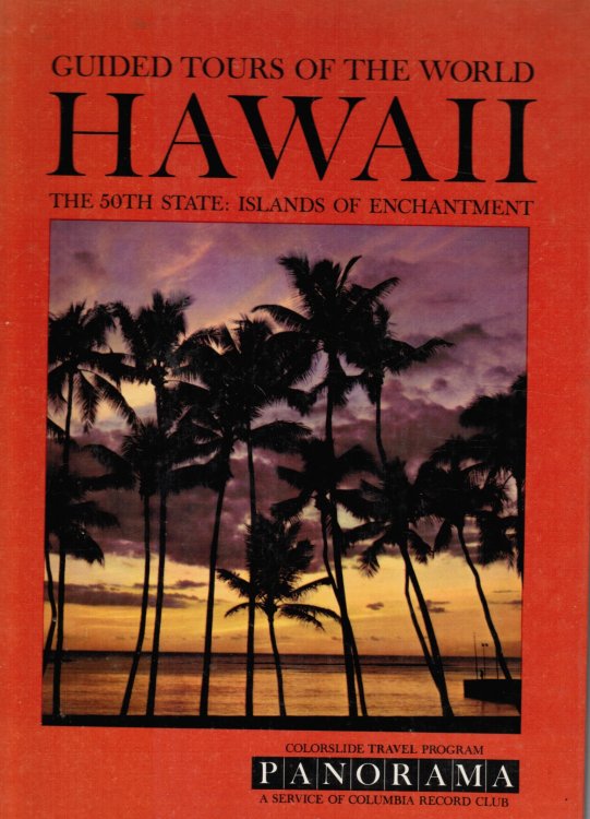 A Colorslide Tour Of Hawaii (the 50th State: Islands Of Enchantment)