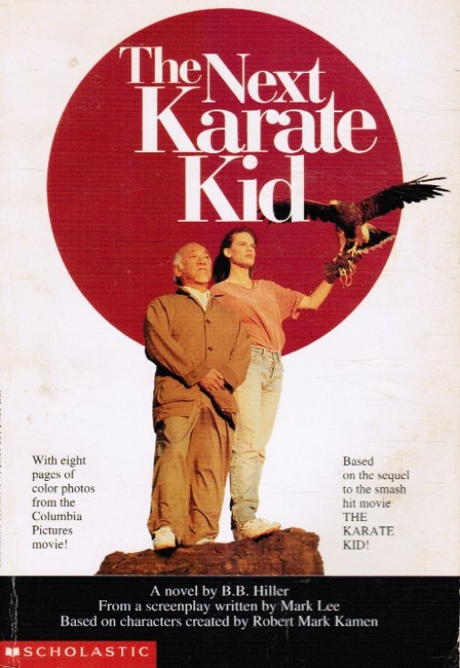 The Next Karate Kid (Includes Movie Photos)