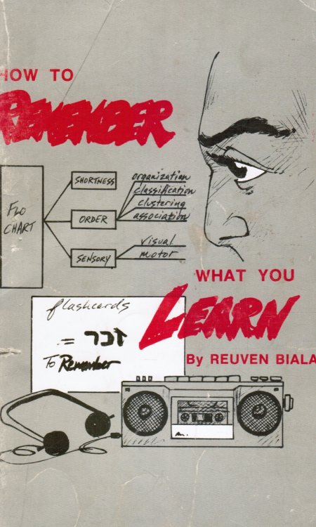 How to Remember What You Learn