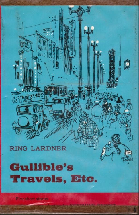Gullible's travels, etc