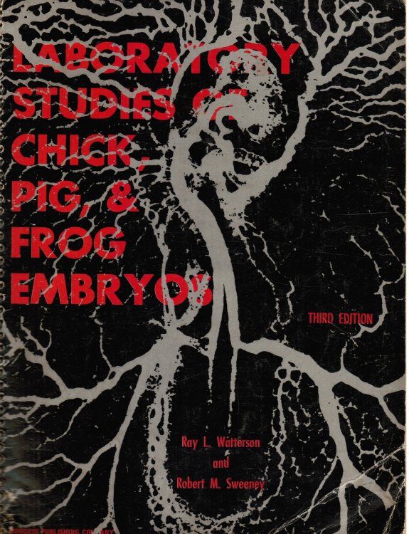 Laboratory Studies of Chick, Pig, and Frog Embryos