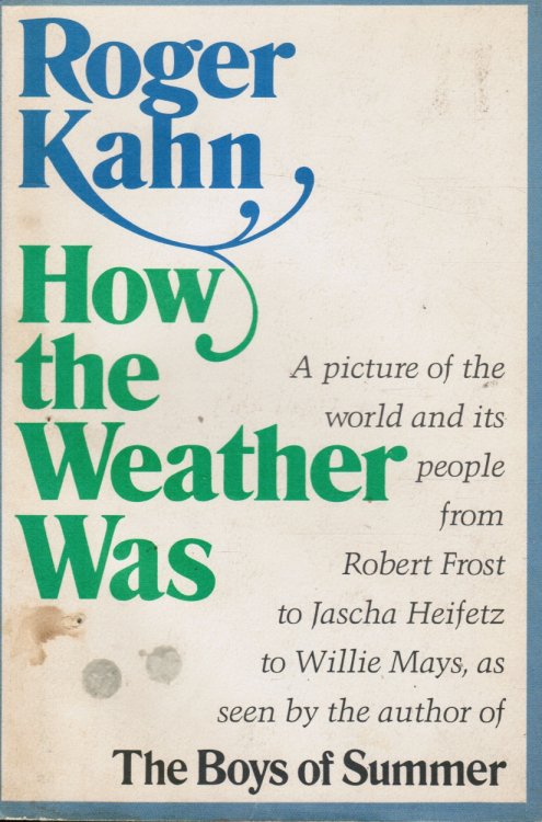 How the Weather Was