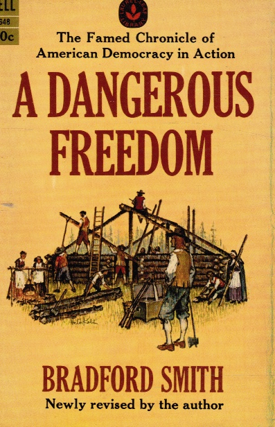 A Dangerous Freedom